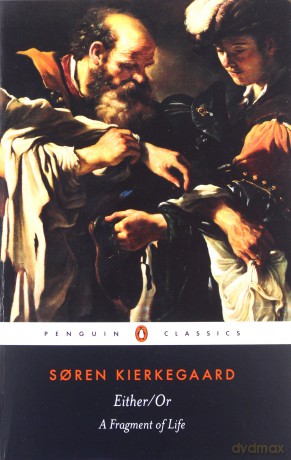 Either/Or: A Fragment of Life Penguin Classics - Soren Kierkegaard [KSIĄŻKA]