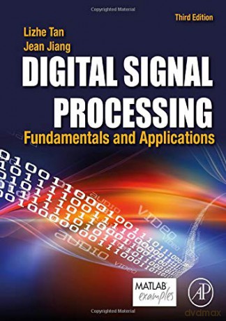 Digital Signal Processing: Fundamentals And Applications - Lizhe Tan Ph.D. Electrical Engineering University of New Mexico Professor [KSIĄŻKA]