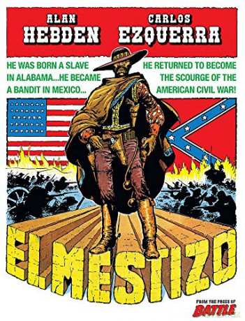 El Mestizo - Alan Hebden;Carlos Ezquerra [KOMIKS]