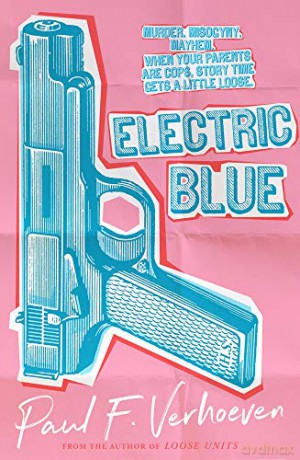 Electric Blue - Paul Verhoeven [KSIĄŻKA]