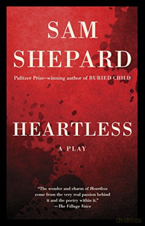 Heartless: A Play - Sam Shepard [KSIĄŻKA]