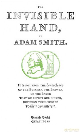 The Invisible Hand: Penguin Great Ideas - Adam Smith [KSIĄŻKA]
