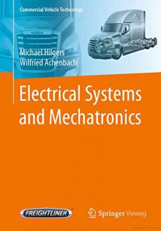 Electrical Systems and Mechatronics Commercial Vehicle Technology - Wilfried Achenbach [KSIĄŻKA]