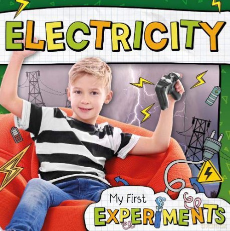 Electricity My First Experiments - Mignonne Gunasekara [KSIĄŻKA]