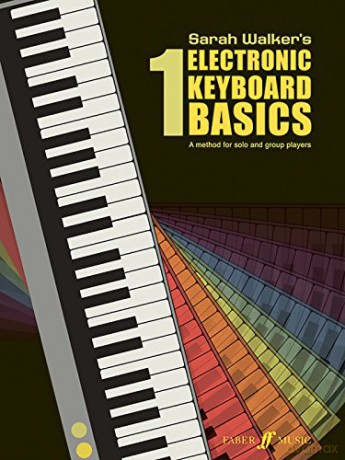 Electronic Keyboard Basics 1 PianoWorld Basics Series - Sarah Walker [KSIĄŻKA]