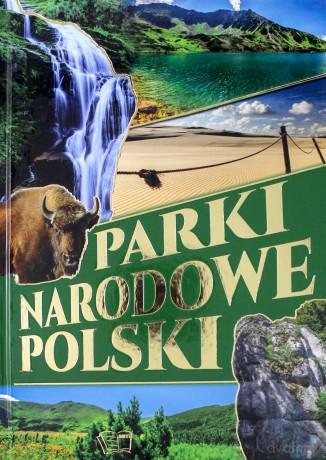 Parki Narodowe Polski (twarda) - Joanna Włodarczyk [KSIĄŻKA]