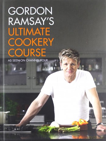 Gordon Ramsay's Ultimate Cookery Course - Gordon Ramsay [KSIĄŻKA]