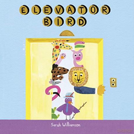 Elevator Bird - Sarah Williamson [KSIĄŻKA]