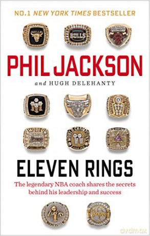 Eleven Rings - Phil Jackson [KSIĄŻKA]