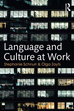 Language And Culture At Work - Stephanie Schnurr [KSIĄŻKA]