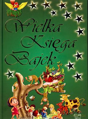 Wielka Księga Bajek (twarda) [KSIĄŻKA]