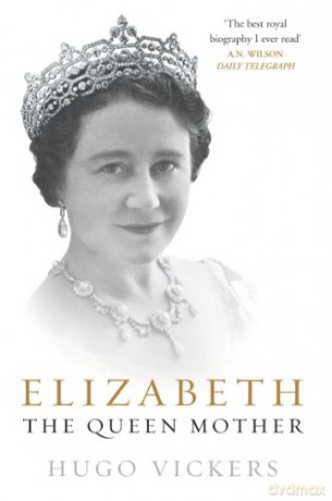 Elizabeth, the Queen Mother - Hugo Vickers [KSIĄŻKA]
