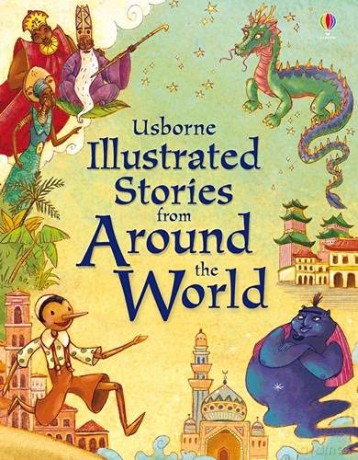 Illustrated Stories From Around The World (Illustrated Story Collections) - Lesley Sims [KSIĄŻKA]