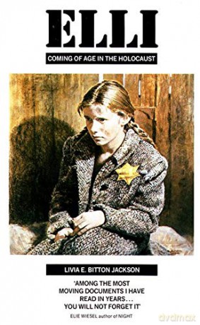 Elli: Coming of Age in the Holocaust - Livia E. Bitton Jackson [KSIĄŻKA]