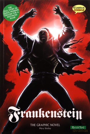 Frankenstein The Graphic Novel: Quick Text (British English) - Mary Shelley [KSIĄŻKA]