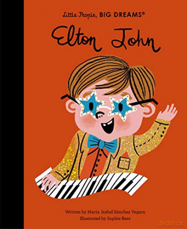 Elton John 50 Little People, BIG DREAMS - Maria Isabel Sanchez Vegara [KSIĄŻKA]