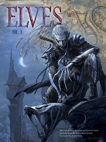 Elves, Volume 3 - Jean-Luc Istin [KSIĄŻKA]