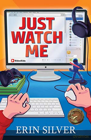 Just Watch Me - Erin Silver [KSIĄŻKA]