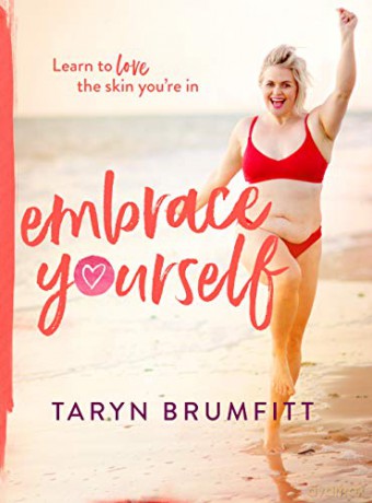 Embrace Yourself - Taryn Brumfitt [KSIĄŻKA]