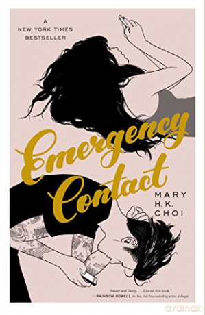 Emergency Contact - Mary H. K. Choi [KSIĄŻKA]