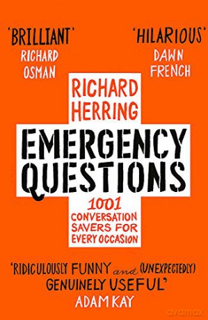 Emergency Questions: Now updated with bonus content! - Richard Herring [KSIĄŻKA]