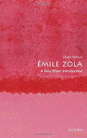 Émile Zola: A Very Short Introduction Very Short Introductions - Brian Nelson [KSIĄŻKA]