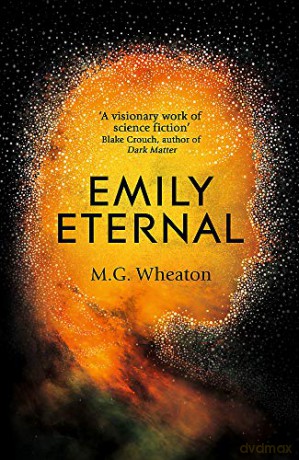Emily Eternal - M. G. Wheaton [KSIĄŻKA]