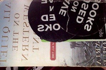 All Quiet On The Western Front: The Greatest War Novel Of All Time [KSIĄŻKA]