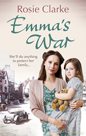 Emma's War: Emma Trilogy 2 - Rosie Clarke [KSIĄŻKA]