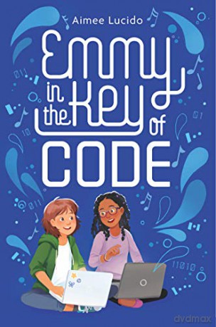 Emmy in the Key of Code - Lucido Aimee Lucido [KSIĄŻKA]