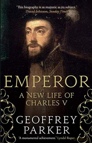 Emperor: A New Life of Charles V - Geoffrey Parker [KSIĄŻKA]