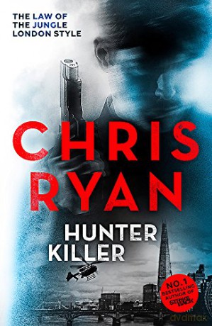 Hunter Killer: Danny Black Thriller 2 - Chris Ryan [KSIĄŻKA]