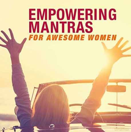 Empowering Mantras for Awesome Women [KSIĄŻKA]