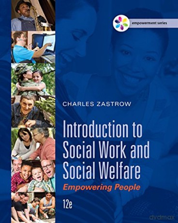Empowerment Series: Introduction to Social Work and Social Welfare: Empowering People - Charles Zastrow [KSIĄŻKA]