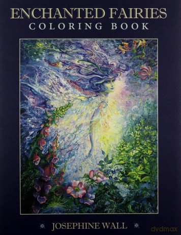 Enchanted Fairies Coloring Book - Josephine Wall [KSIĄŻKA]