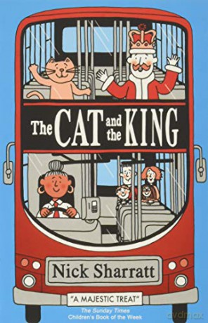 The Cat And The King - Nick Sharratt [KSIĄŻKA]