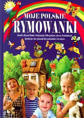 Moje Polskie Rymowanki Cz.2 (twarda) [KSIĄŻKA]