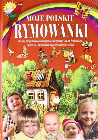 Moje Polskie Rymowanki Cz.2 (twarda) [KSIĄŻKA]