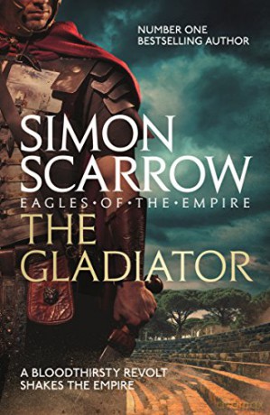 The Gladiator (Eagles Of The Empire 9) (Roman Legion 9) [KSIĄŻKA]