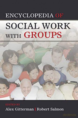 Encyclopedia of Social Work with Groups - Alex Gitterman [KSIĄŻKA]