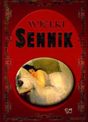 Wielki Sennik (twarda) [KSIĄŻKA]