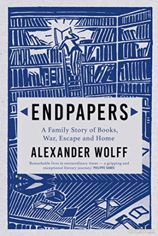 Endpapers: A Family Story of Books, War, Escape and Home - Alexander Wolff [KSIĄŻKA]