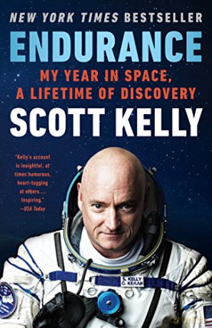 Endurance: My Year in Space, a Lifetime of Discovery - Scott Kelly [KSIĄŻKA]