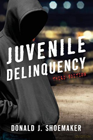 Juvenile Delinquency - Donald J. Shoemaker [KSIĄŻKA]