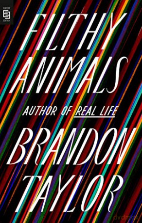 Filthy Animals: Stories - Brandon Taylor [KSIĄŻKA]