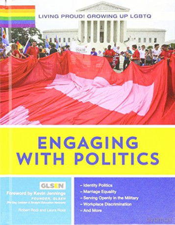 Engaging with Politics: 10 Living Proud! Growing Up LGBTQ - Kevin Jennings [KSIĄŻKA]