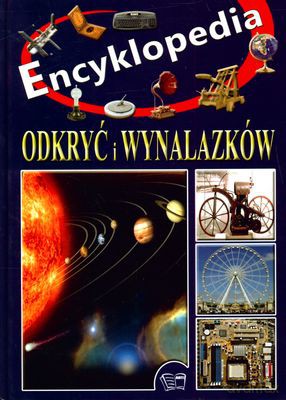 Encyklopedia Odkryć I Wynalazków (twarda) [KSIĄŻKA]