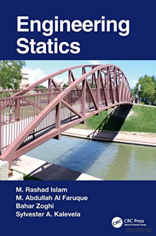 Engineering Statics - M. Rashad Islam [KSIĄŻKA]