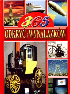 365 Odkryć I Wynalazków (twarda) [KSIĄŻKA]