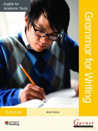 English for Academic Study: Grammar for Writing Study Book - Anne Vicary [KSIĄŻKA]